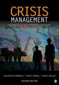 Cover image for Crisis Management: Leading in the New Strategy Landscape