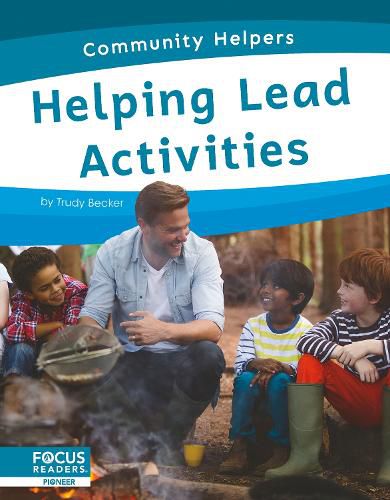 Community Helpers: Helping Lead Activities