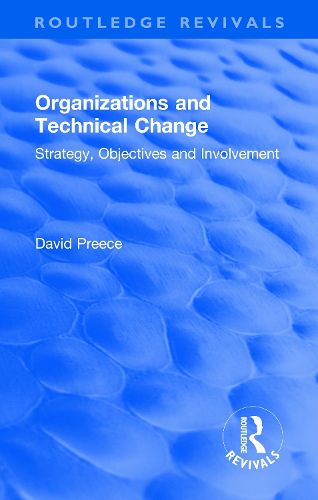 Cover image for Organizations and Technical Change