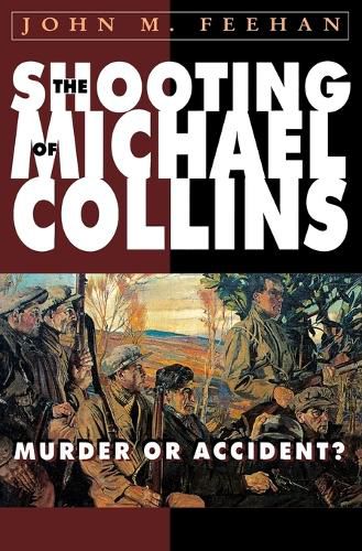 Cover image for The Shooting of Michael Collins