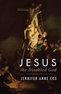 Cover image for Jesus the Disabled God