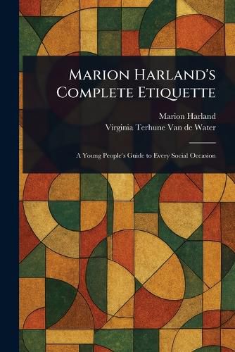 Cover image for Marion Harland's Complete Etiquette