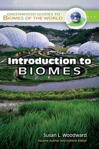 Greenwood Guides to Biomes of the World [8 volumes]