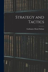 Cover image for Strategy and Tactics