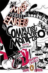 Cover image for The Communist Manifesto: (Penguin Classics Deluxe Edition)