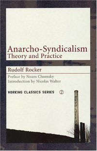 Cover image for Anarcho-syndicalism: Theory and Practice