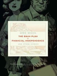 Cover image for The Baum Plan for Financial Independence: and Other Stories