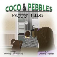 Cover image for Coco & Pebbles: Puppy Litter