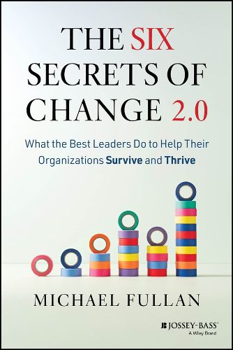 Cover image for The Six Secrets of Change 2.0
