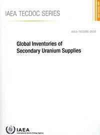 Cover image for Global Inventories of Secondary Uranium Supplies