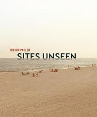 Cover image for Trevor Paglen: Sites Unseen