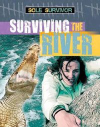 Cover image for Surviving the River