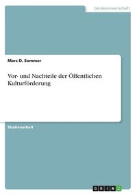 Cover image for Vor- Und Nachteile Der OEffentlichen Kulturfoerderung