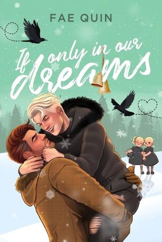 Cover image for If Only In Our Dreams