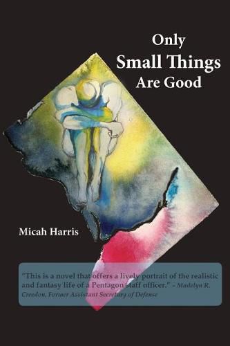 Cover image for Only Small Things Are Good: or The Open Letter