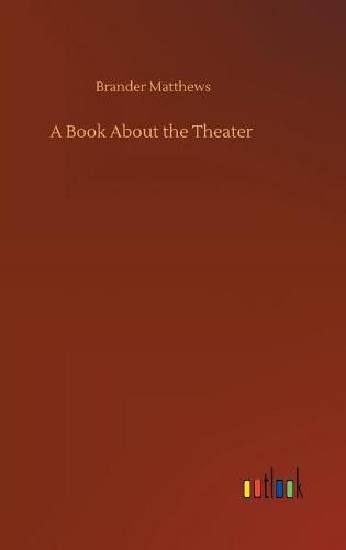 Cover image for A Book About the Theater