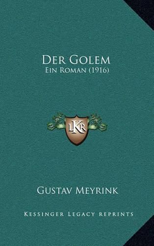 Der Golem: Ein Roman (1916)