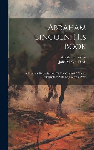 Cover image for Abraham Lincoln, His Book