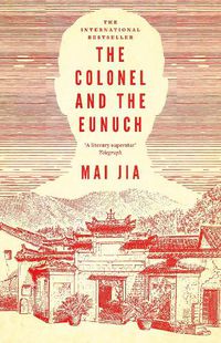 Cover image for The Colonel and the Eunuch