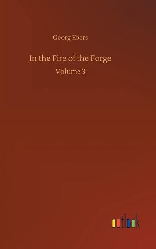 Cover image for In the Fire of the Forge