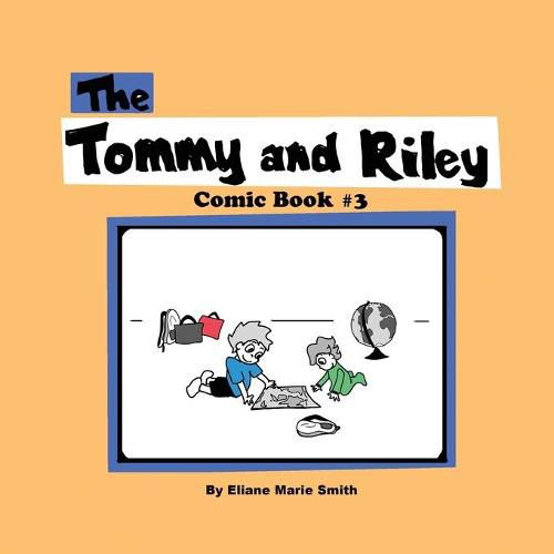 Cover image for The Tommy and Riley Comic Book #3