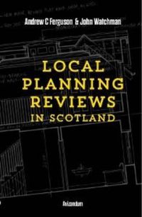 Cover image for Local Planning Reviews in Scotland