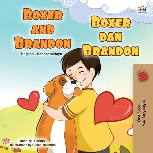Cover image for Boxer and Brandon (English Malay Bilingual Children's Book)