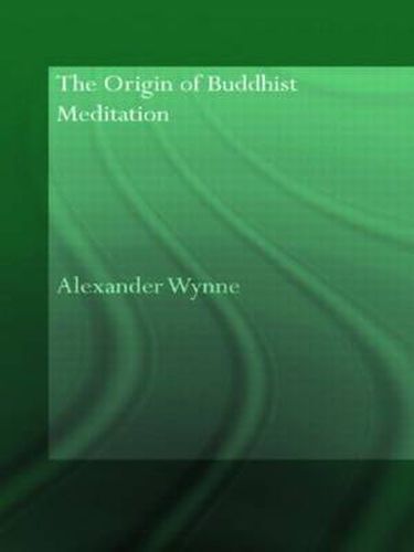 Cover image for The Origin of Buddhist Meditation