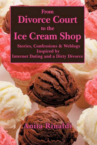 Cover image for From Divorce Court to the Ice Cream Shop