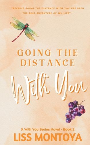 Going The Distance With You