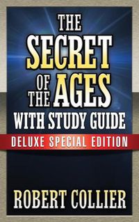 Cover image for The Secret of the Ages with Study Guide: Deluxe Special Edition