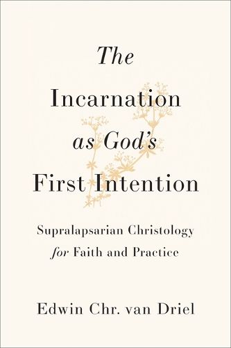 Cover image for Incarnation as God's First Intention