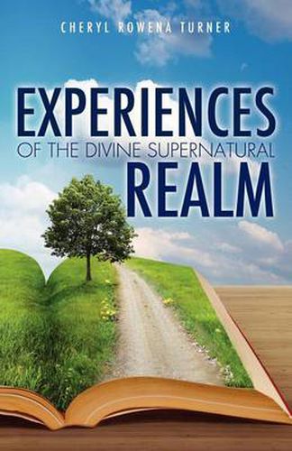 Cover image for Experiences of the Divine Supernatural Realm