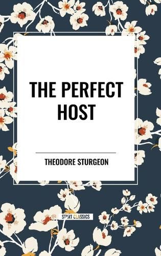 The Perfect Host