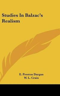 Cover image for Studies in Balzac's Realism