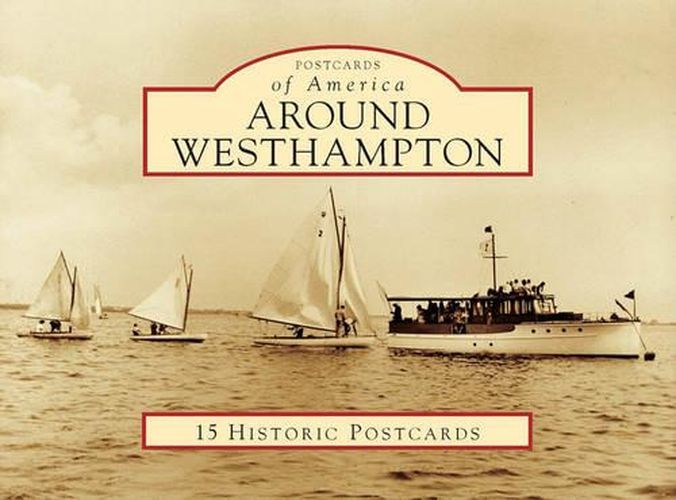 Cover image for Around Westhampton, New York