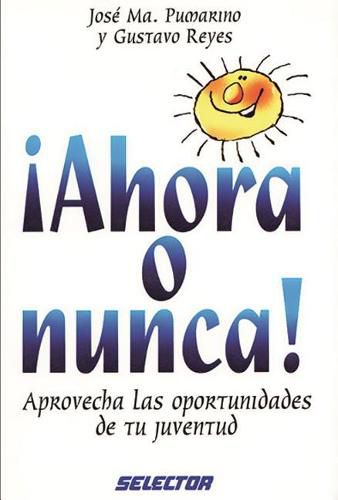 Cover image for Ahora O Nunca!