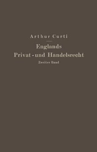 Cover image for Englands Privat- Und Handelsrecht: Zweiter Band Handelsrecht