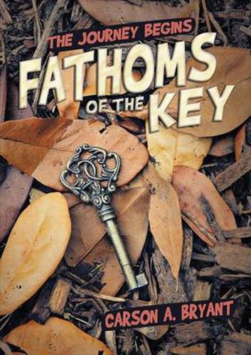 Cover image for Fathoms of the Key: The Journey Begins