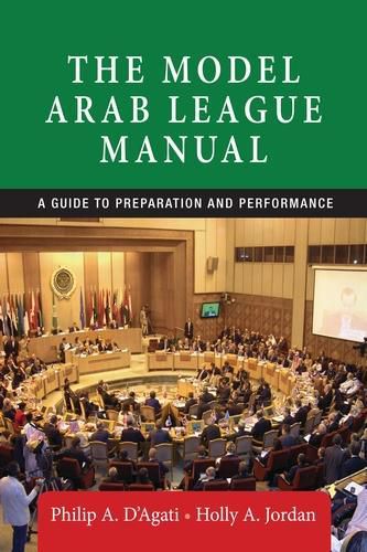 Cover image for The Model Arab League Manual: A Guide to Preparation and Performance