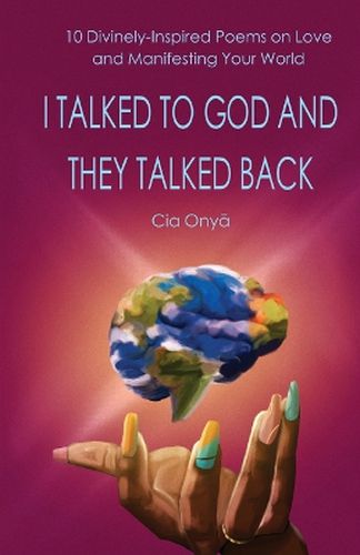 Cover image for I Talked to God and They Talked Back