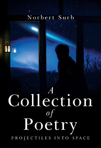 Cover image for A Collection of Poetry - Projectiles into Space