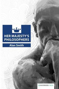 Cover image for Her Majesty's Philosophers