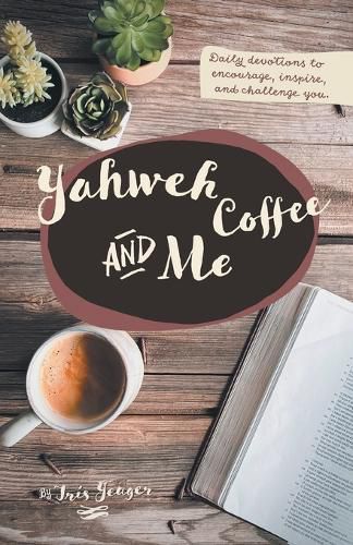 Cover image for Yahweh Coffee and Me