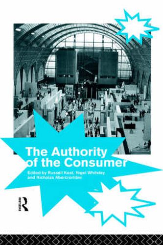 Cover image for The Authority of the Consumer