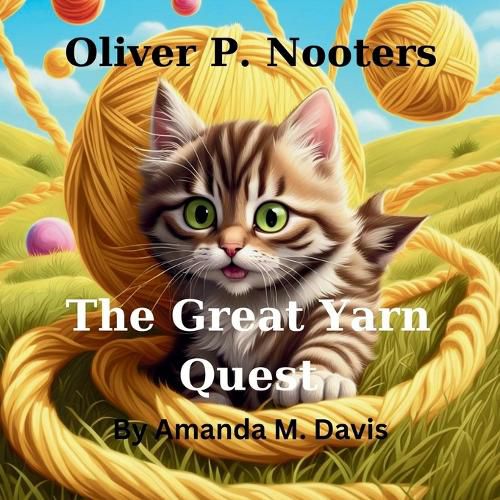 Cover image for Oliver P. Nooters The Great Yarn Quest