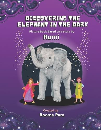 Cover image for Discovering the Elephant in the Dark