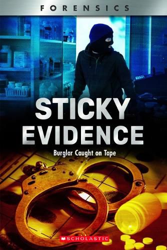 Cover image for Sticky Evidence (Xbooks) (Library Edition): Burglar Caught on Tape
