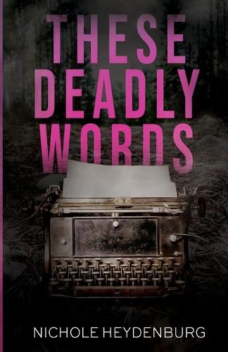 Cover image for These Deadly Words