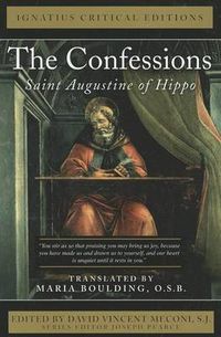 Cover image for The Confessions:  Saint Augustine of Hippo